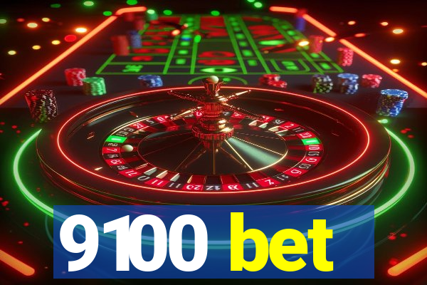 9100 bet